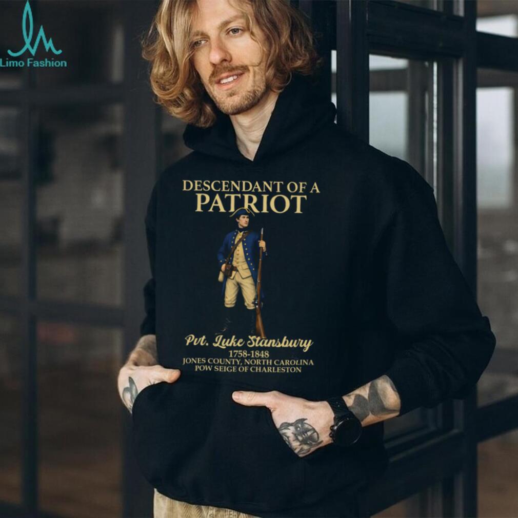 Descendant of a Patriot Pvt. Luke Stansbury Revolutionary War Custom T shirt