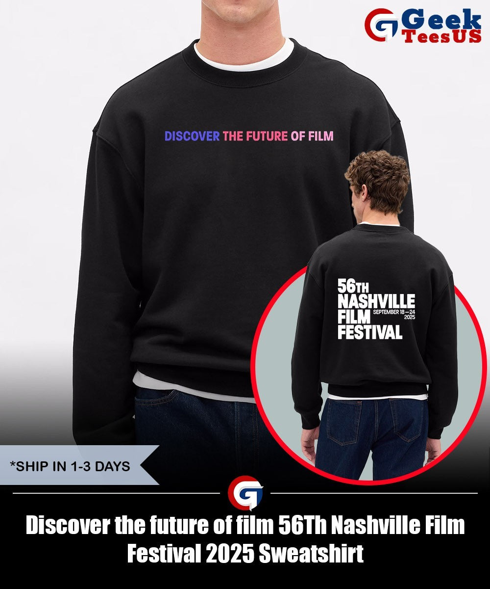 Discover the future of film 56Th Nashville Film Festival 2025 shirt Unisex , , , Long Sleeve Tee
