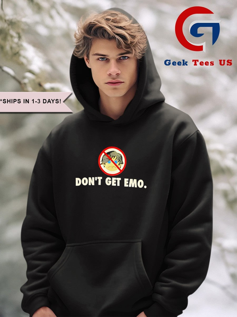 Don’t get emo shirt Unisex , , , Long Sleeve Tee