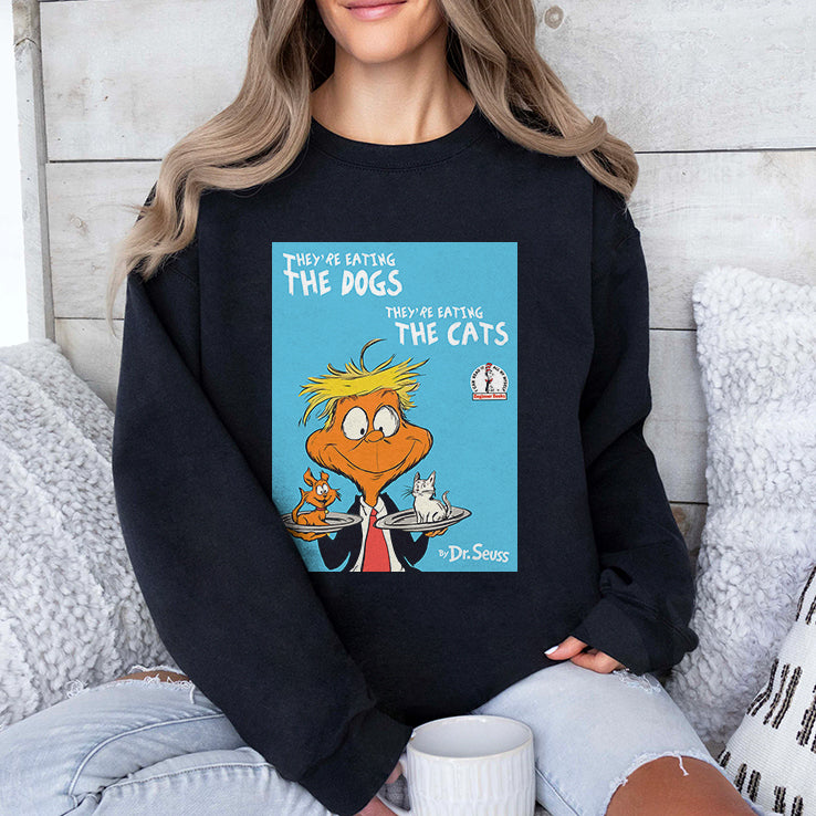 Dr Seuss They’re Eating The Dogs They’re Eating The Cats Shirt