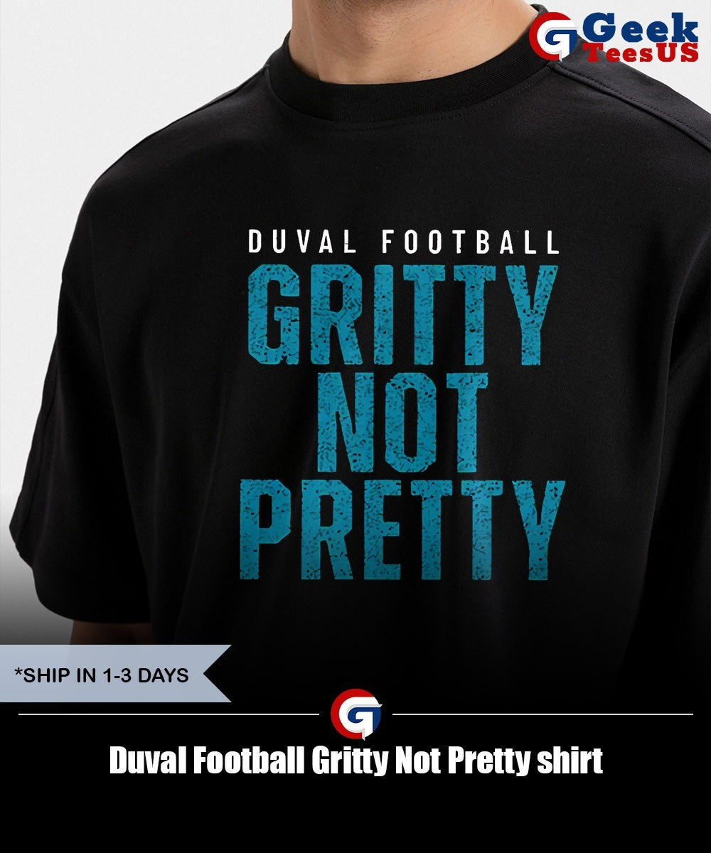 Duval Football Gritty Not Pretty shirt Unisex , , , Long Sleeve Tee