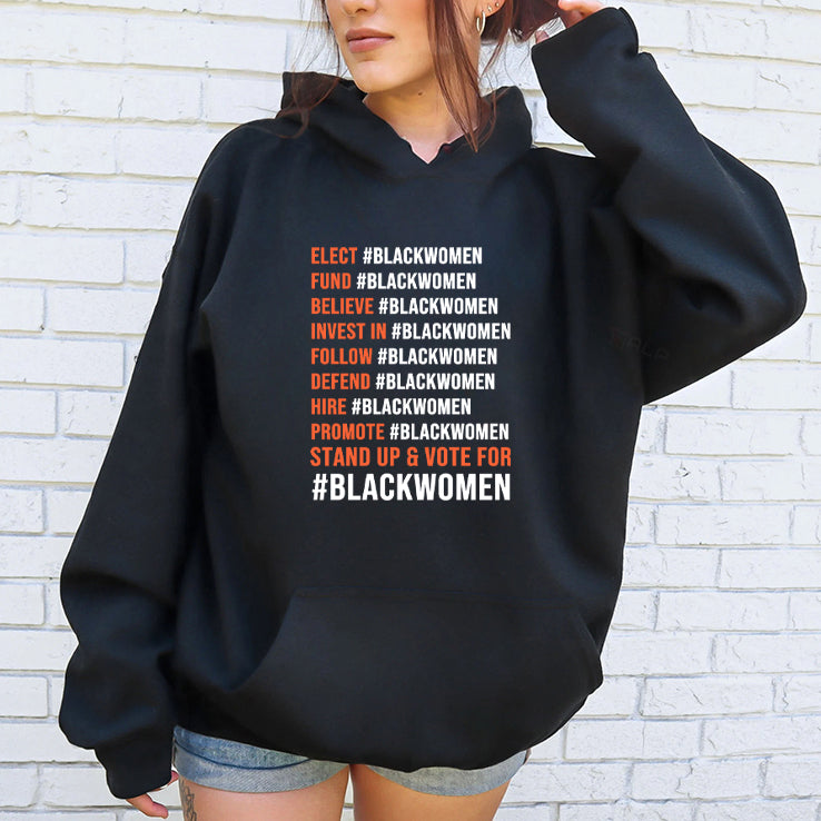 Elect Blackwomen Fund Blackwomen Believe Blackwomen Invest In Blackwomen Shirt