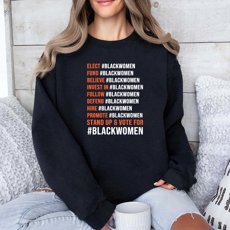 Elect Blackwomen Fund Blackwomen Believe Blackwomen Invest In Blackwomen Shirt