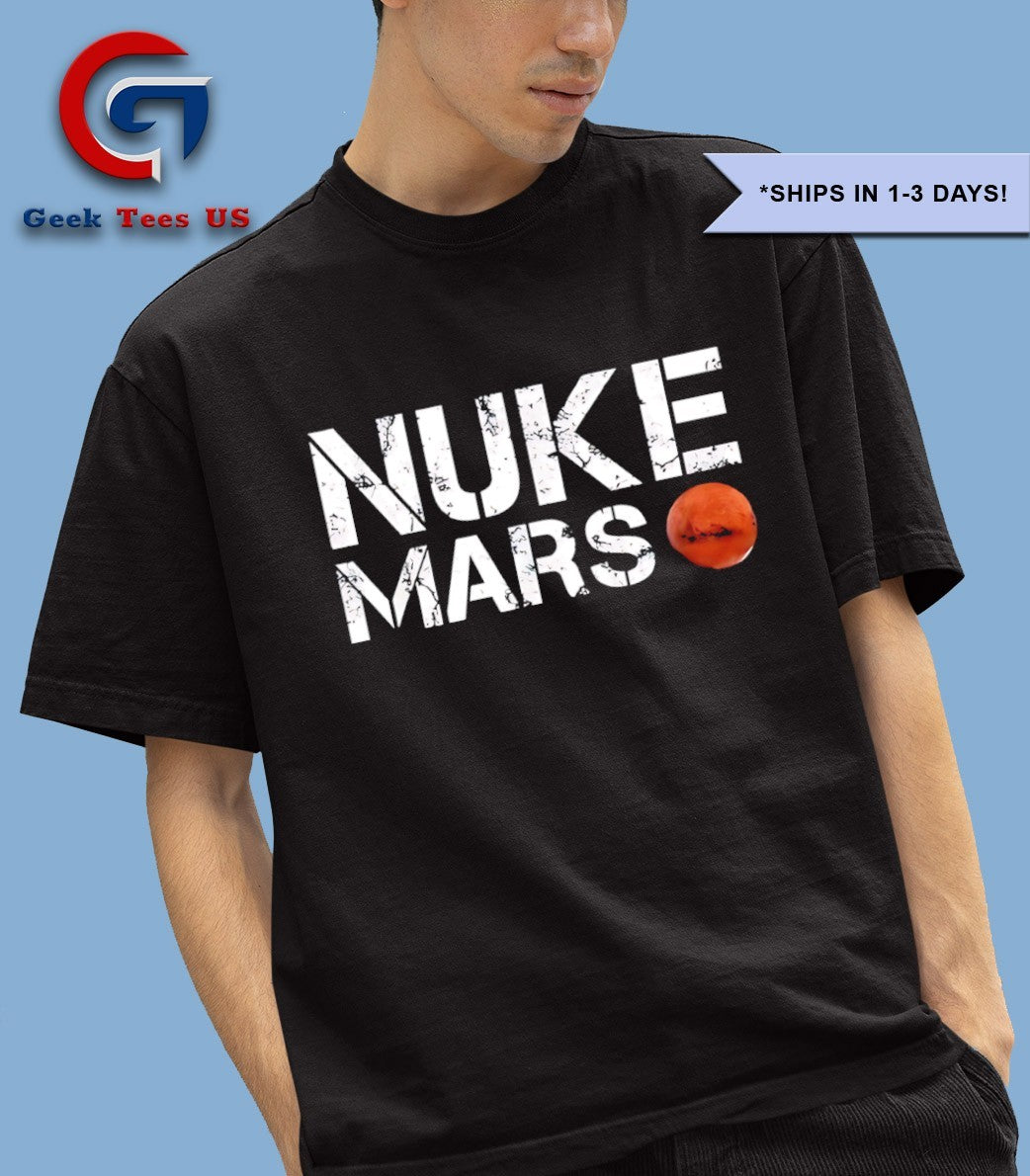 Elon Musk Nuke Mars Planet Solar System Astronomy Space shirt Unisex , , , Long Sleeve Tee