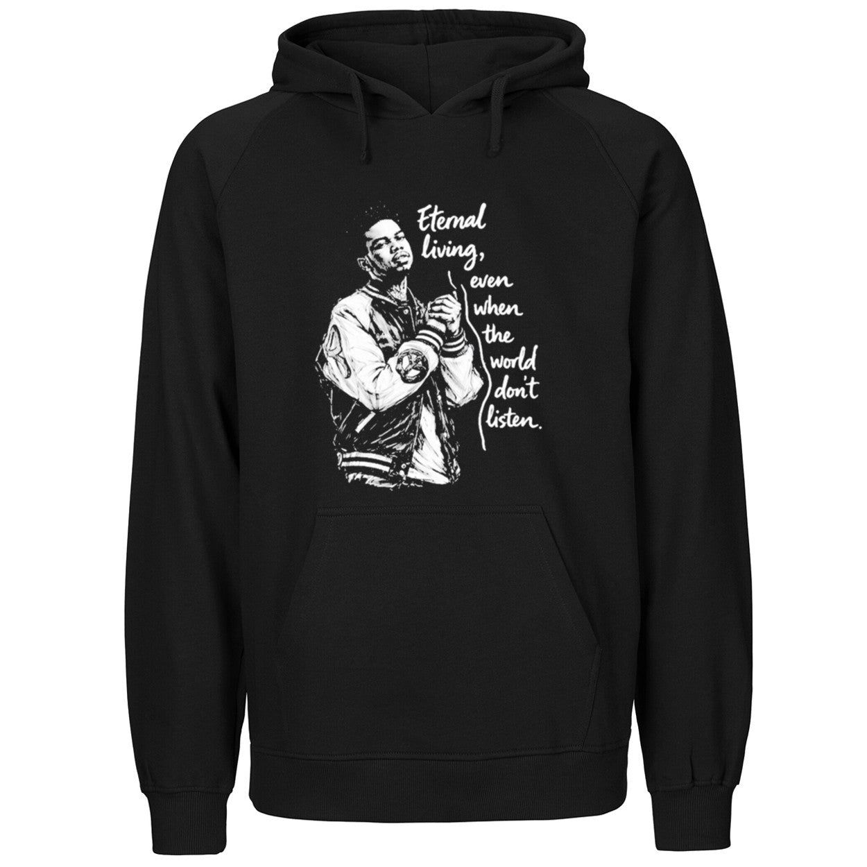 Eternal Living Even When The World Don’t Listen Shirt