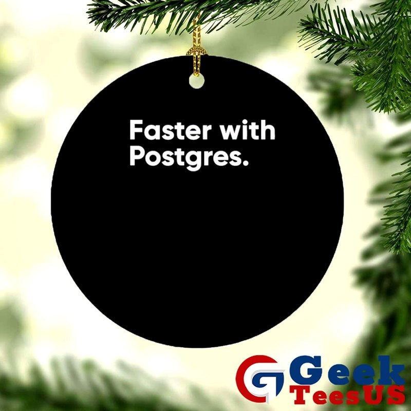 Faster with postgres shirt Unisex , , , Long Sleeve Tee