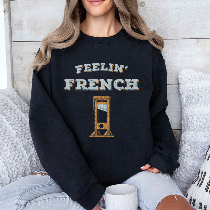 Feeling French Guillotine T Shirt
