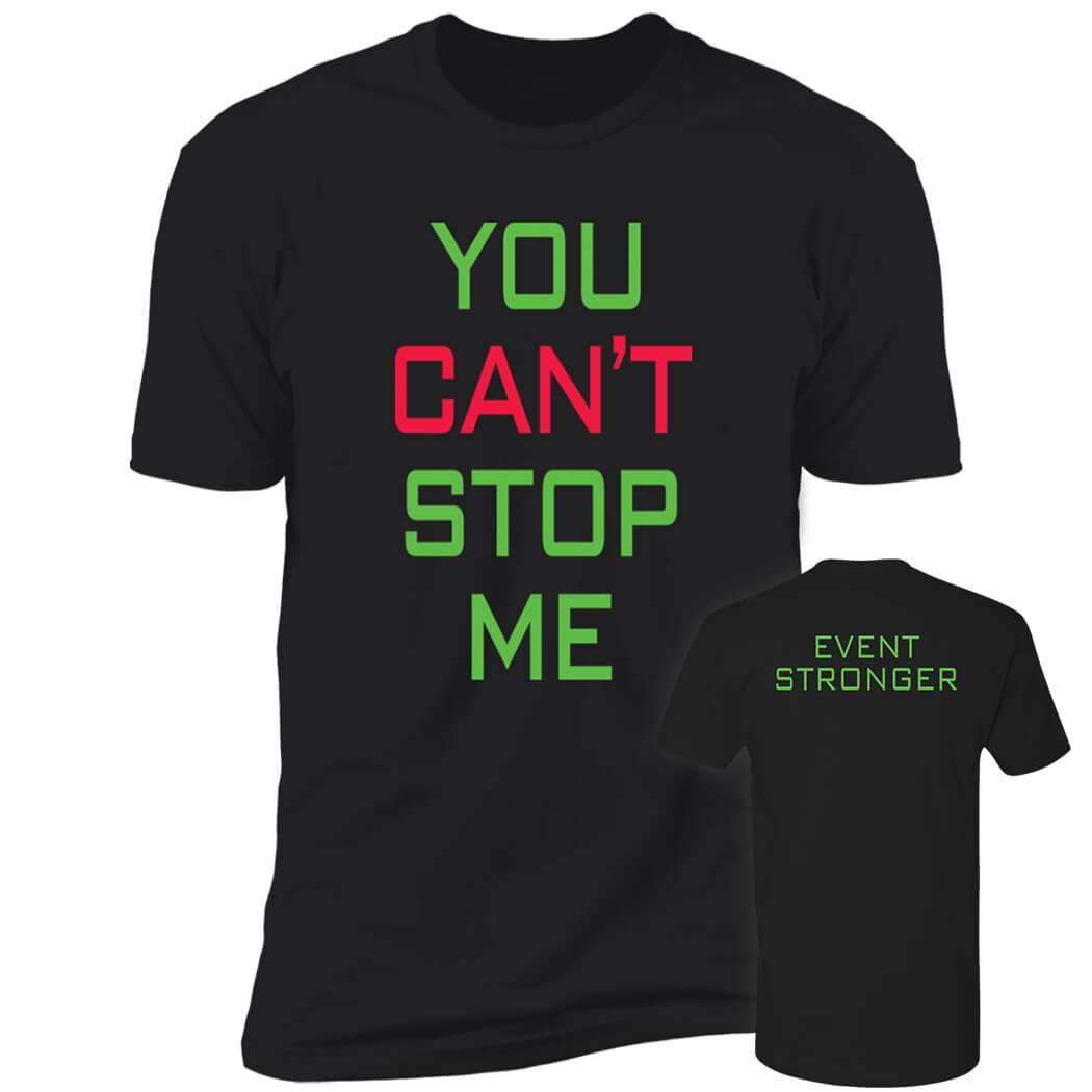 [Font+Back] John Cena You Can’t Stop Me Shirt