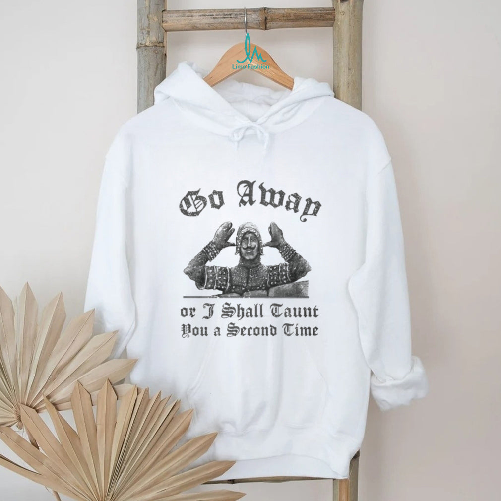 French Taunter Monty Python “I Shall Taunt You A Second Time” T Shirt