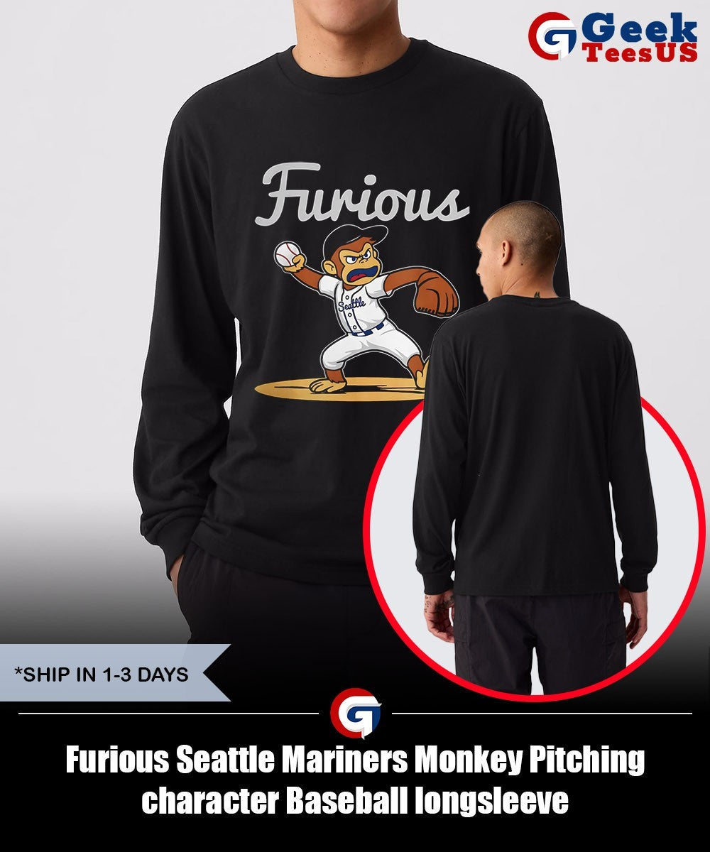 Furious Seattle Mariners Monkey Pitching character Baseball shirt Unisex , , , Long Sleeve Tee