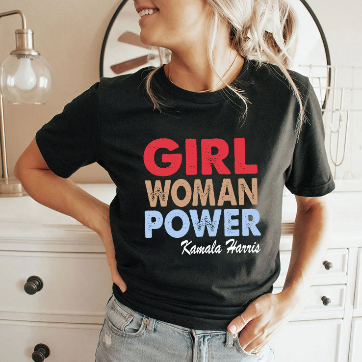 Girl Woman Power Kamala Harris T Shirt