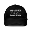 God Gave Me A Touch Of The ’Tism Hat