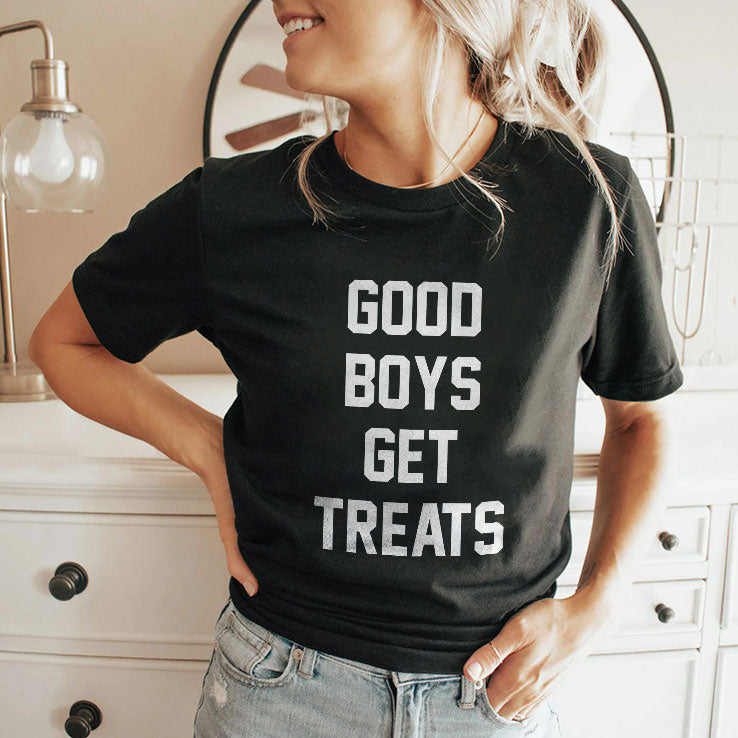Good Boys Get Treats T Shirt