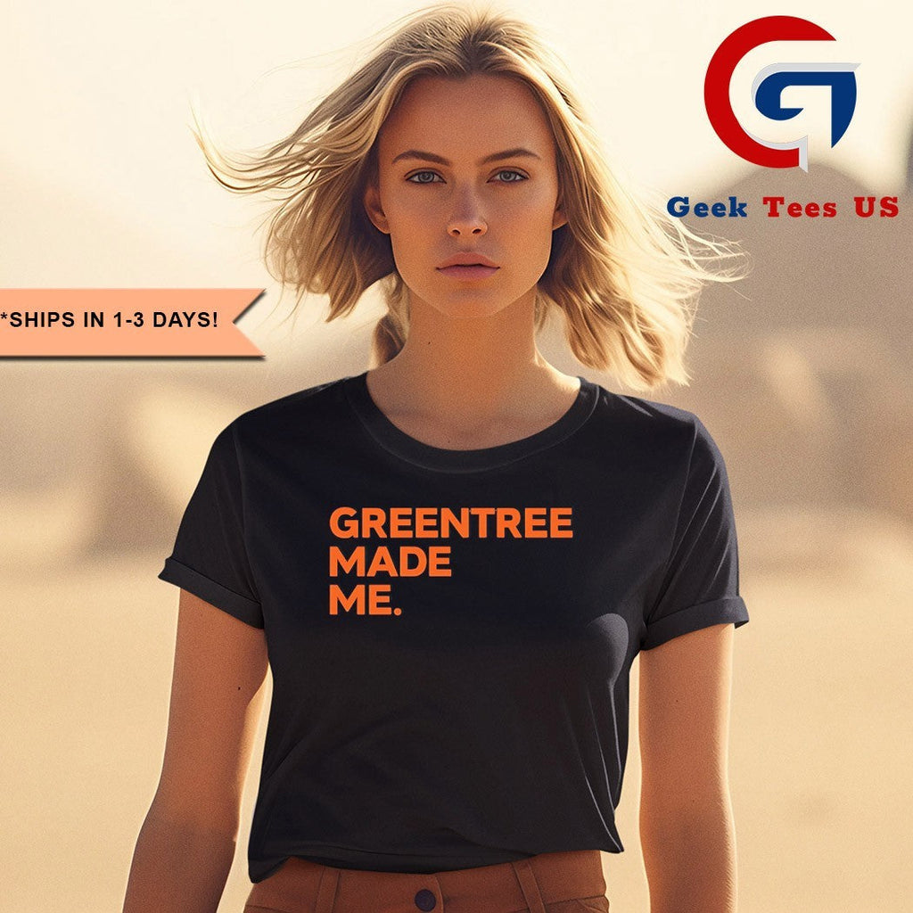 Greentree made me shirt Unisex , , , Long Sleeve Tee