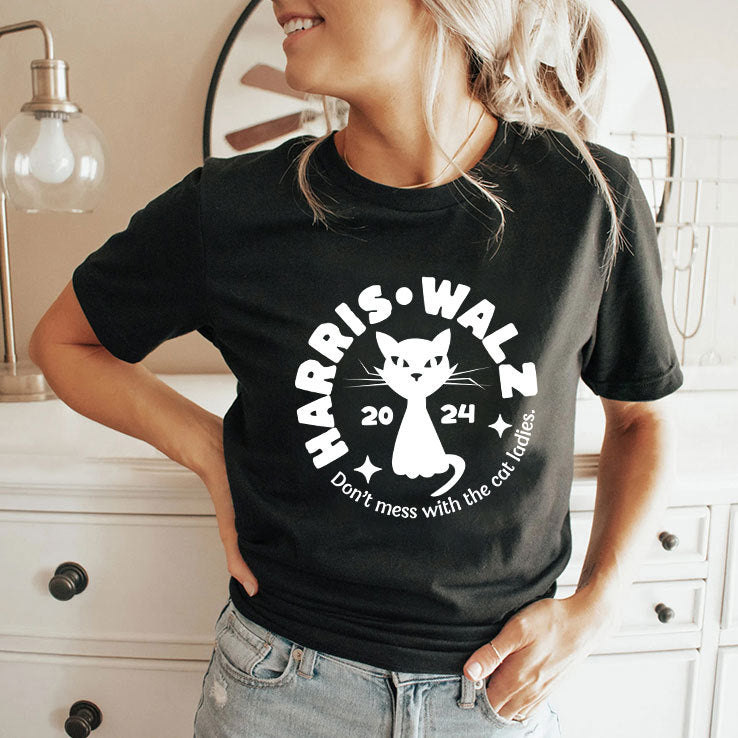 Harris Walz Don’t Mess With The Cat Ladies 2024 Shirt