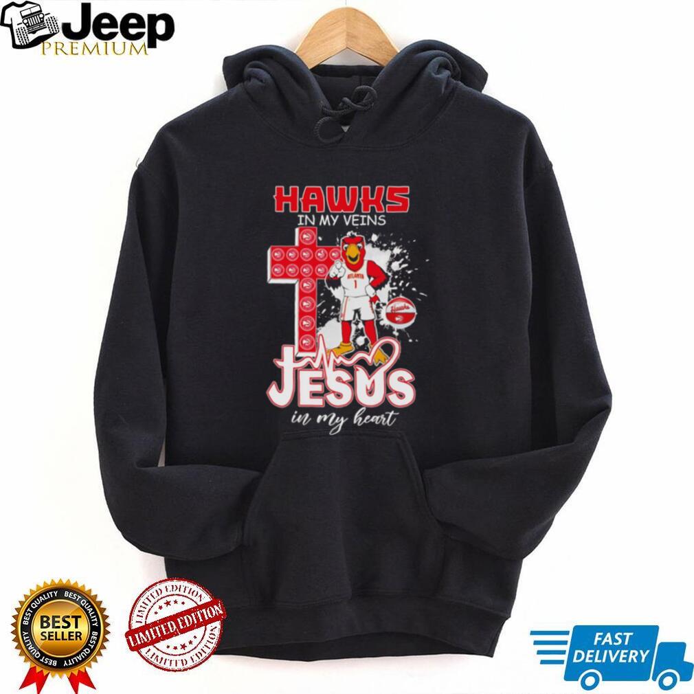 Hawks In My Veins Jesus In My Heart Atlanta Hawks Basketball Faith T Shirt