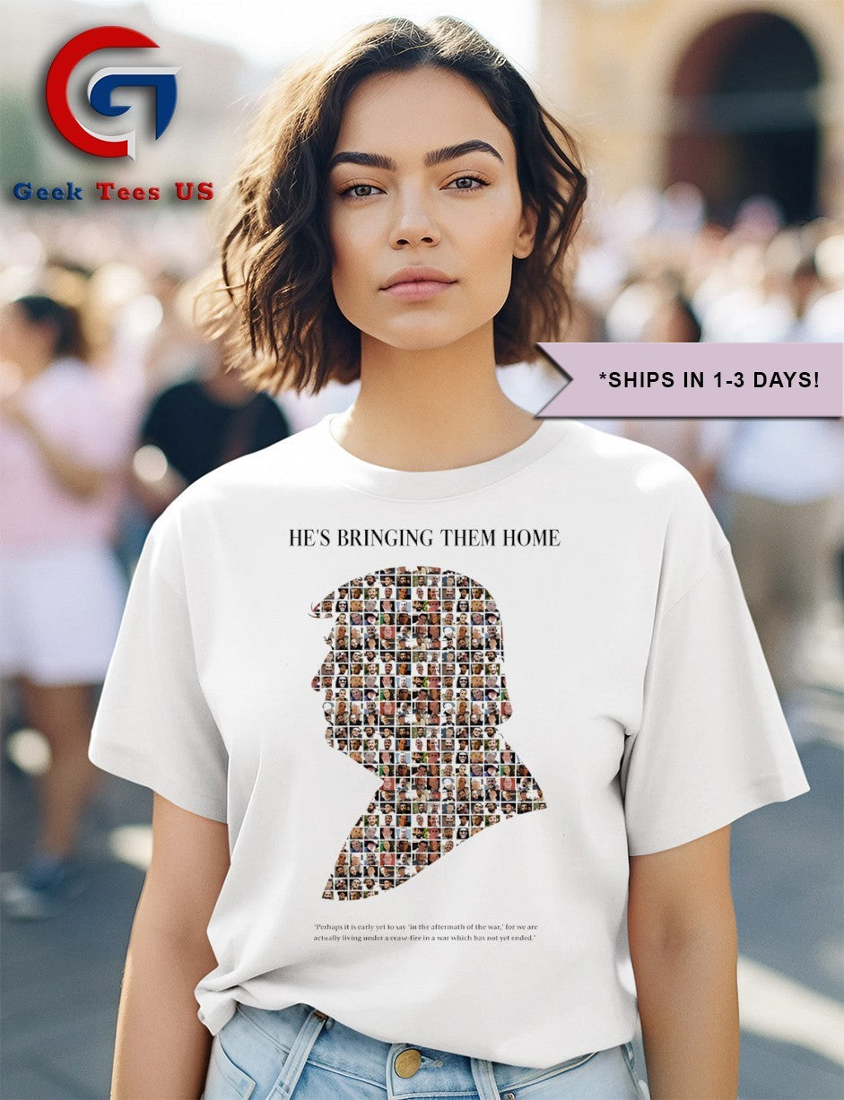 He’s Bringing Them Home Donald Trump shirt Unisex , , , Long Sleeve Tee