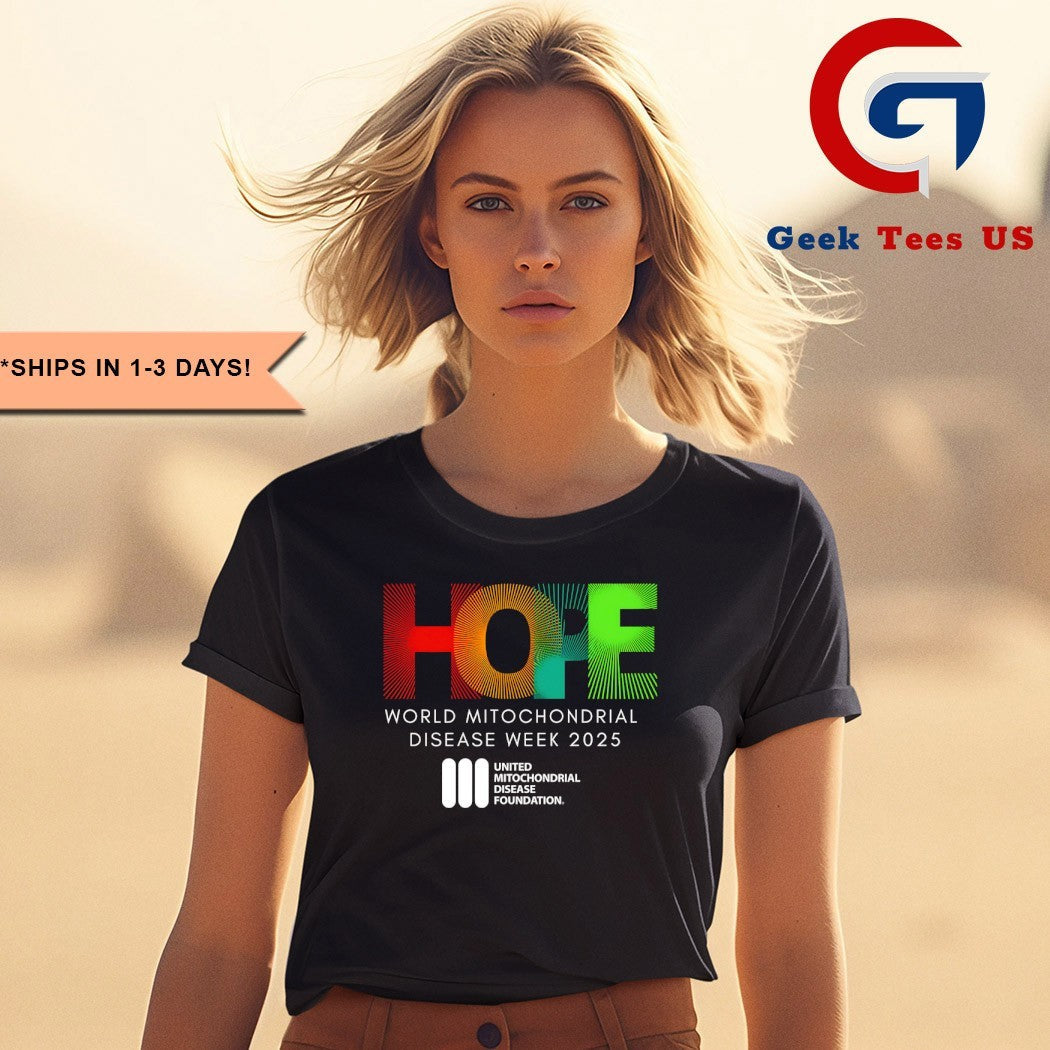 Hope world mitochondrial disease week 2025 shirt Unisex , , , Long Sleeve Tee