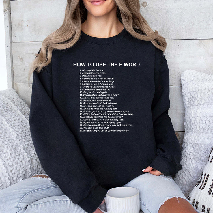 How To Use The F Word T Shirt