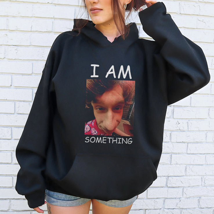 I Am Something Paper Rex Shirt
