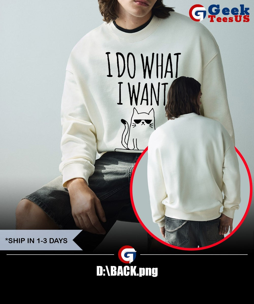 I do what I want cat shirt Unisex , , , Long Sleeve Tee