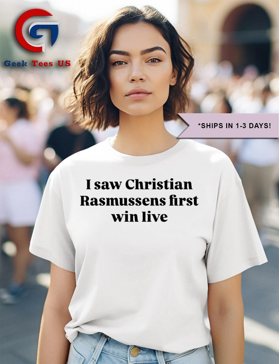 I saw Christian Rasmussen first win live shirt Unisex , , , Long Sleeve Tee