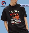I still believe ugly Christmas shirt Unisex , , , Long Sleeve Tee