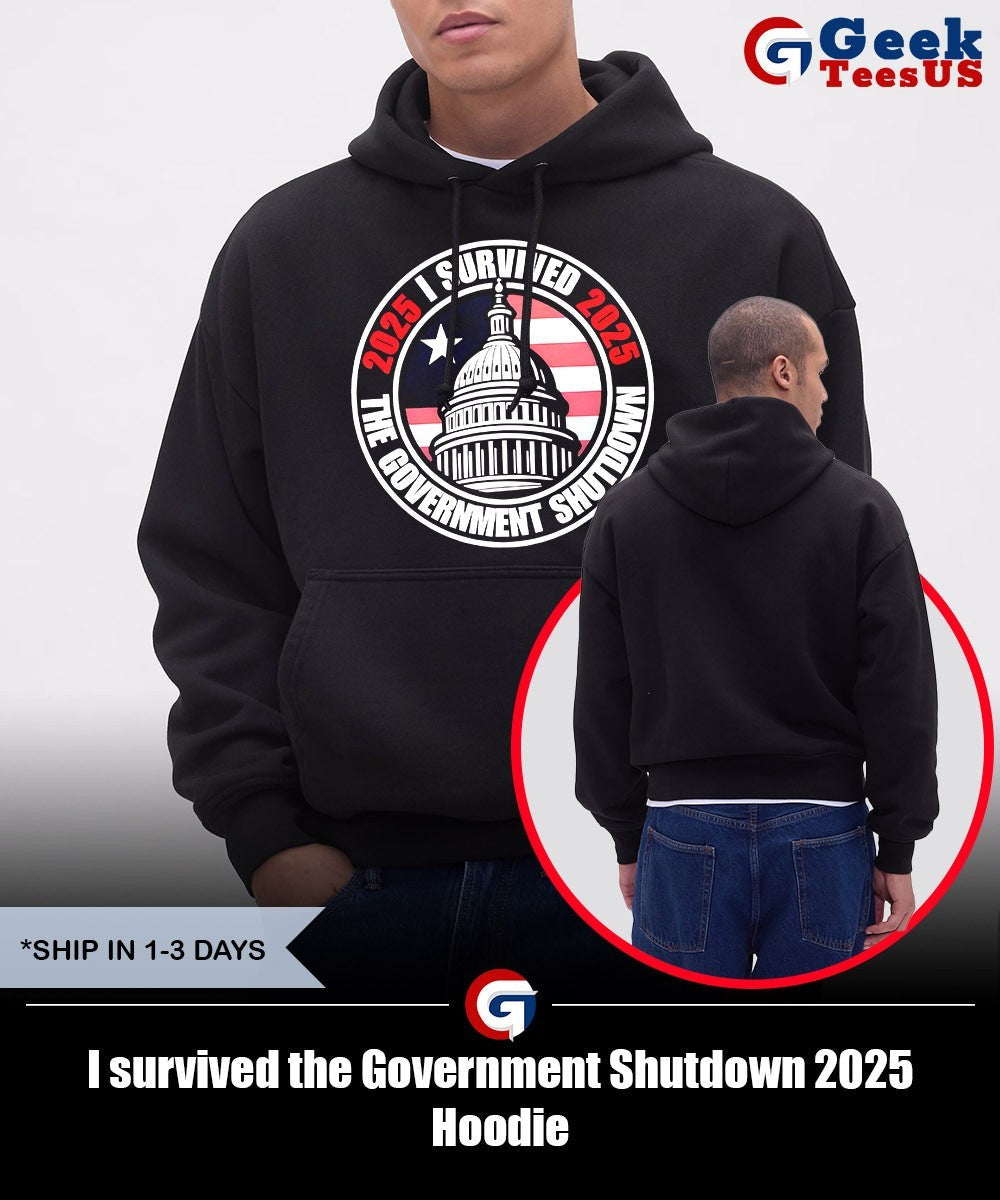 I survived the Government Shutdown 2025 shirt Unisex , , , Long Sleeve Tee