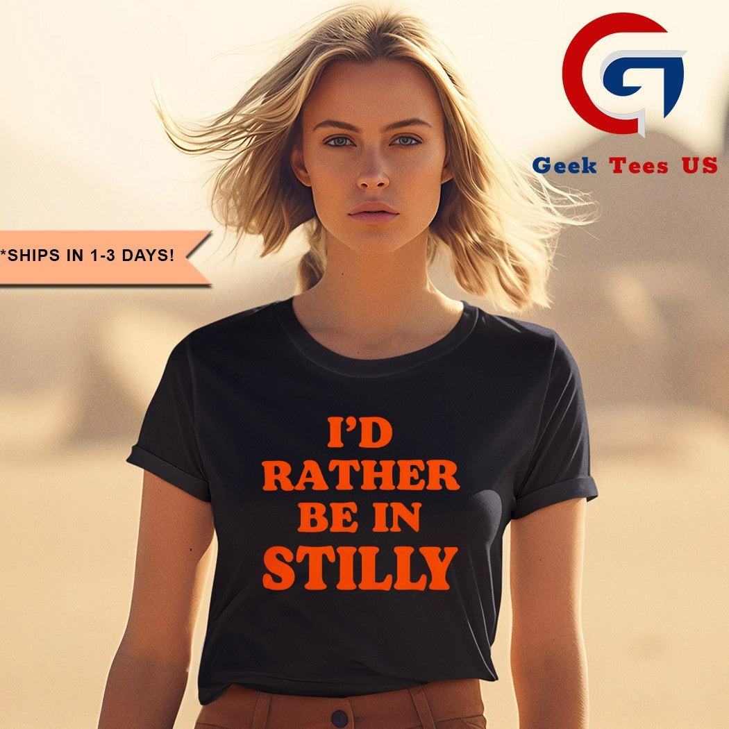 I’d rather be in stilly Oklahoma State Cowboys shirt Unisex , , , Long Sleeve Tee