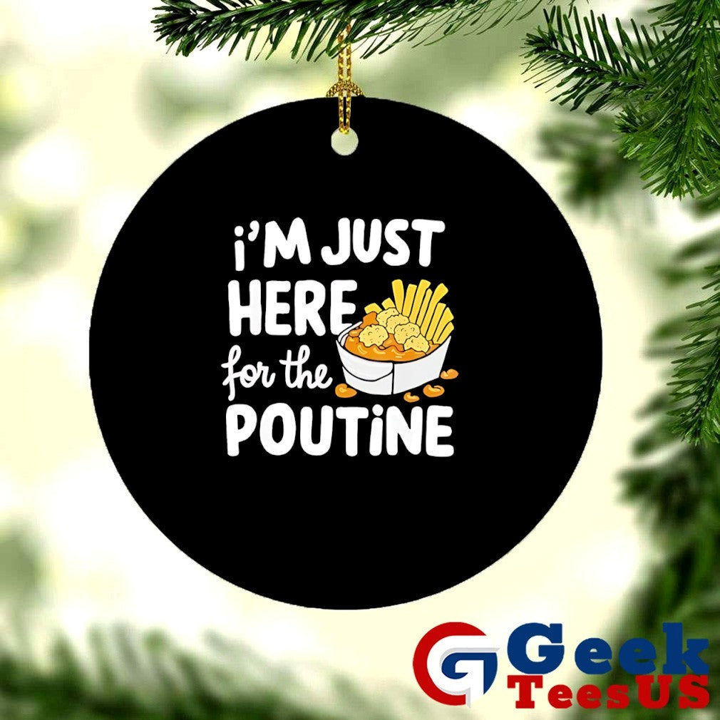 I’m just here for the poutine Canadian Fries Cheese Potatoes shirt Unisex , , , Long Sleeve Tee