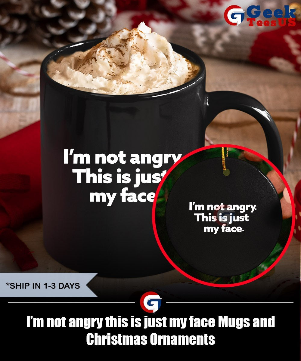 I’m not angry this is just my face shirt Unisex , , , Long Sleeve Tee