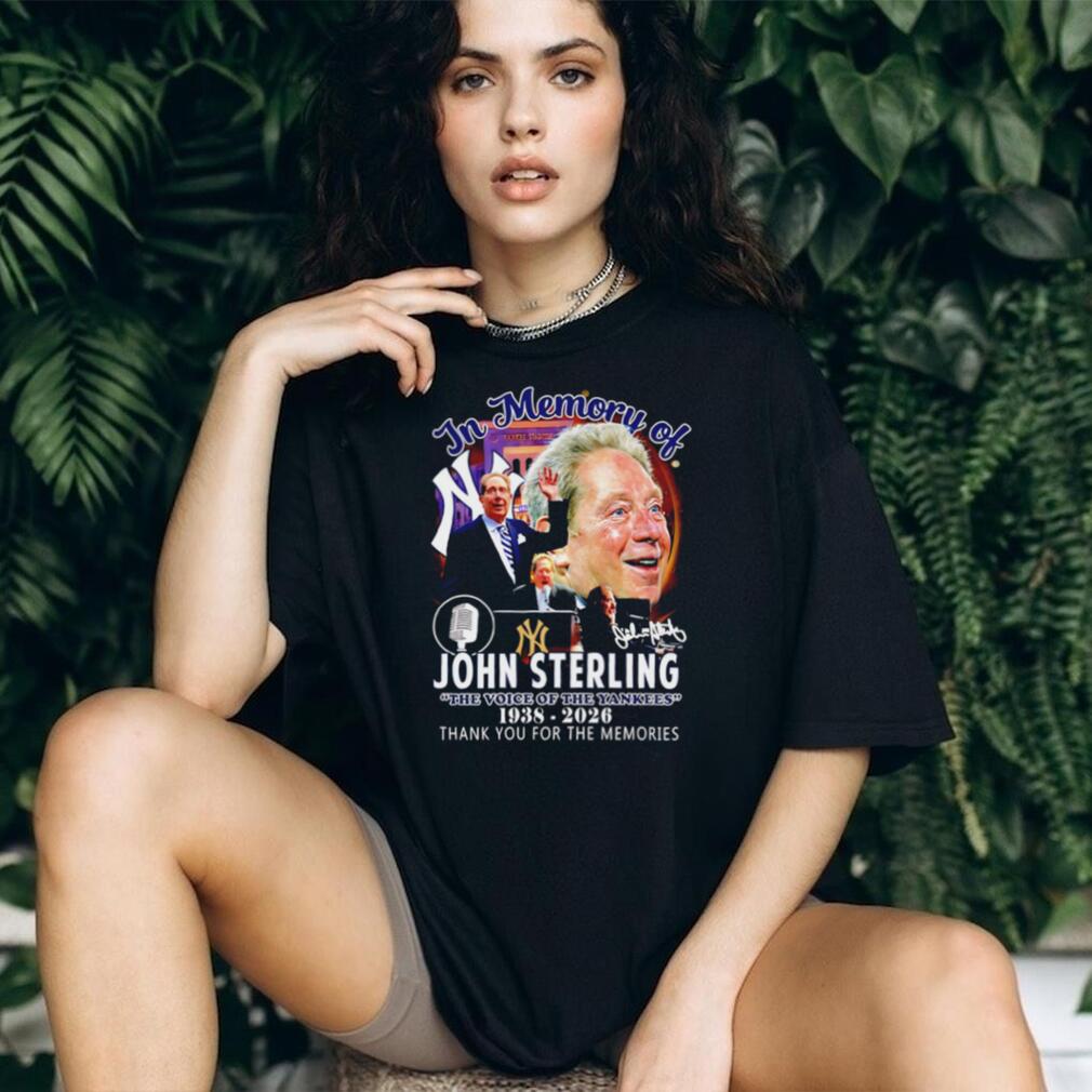 In Memory Of John Sterling 1938 2026 Voice Of The Yankees Tribute T Shirt