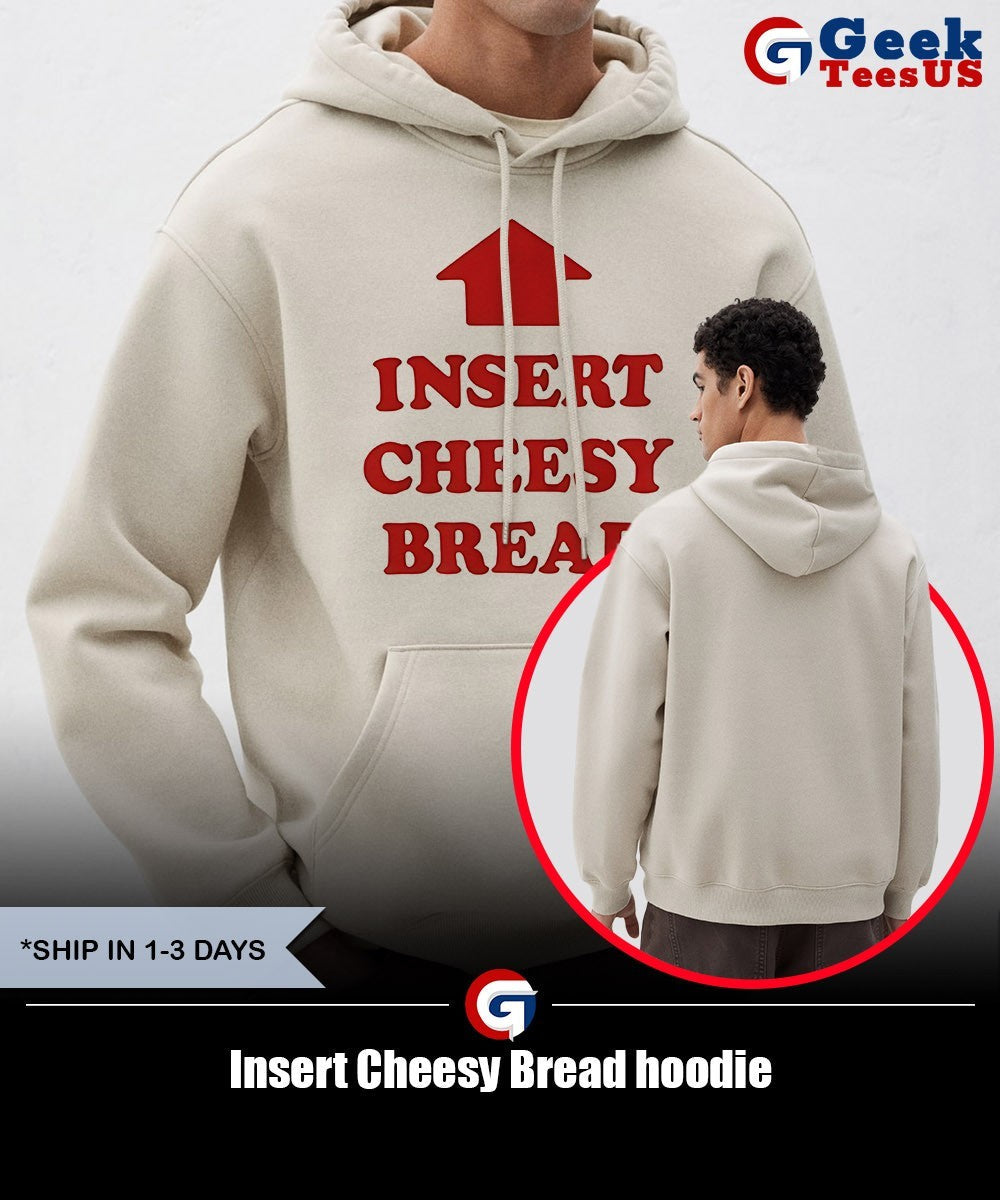 Insert Cheesy Bread shirt Unisex , , , Long Sleeve Tee