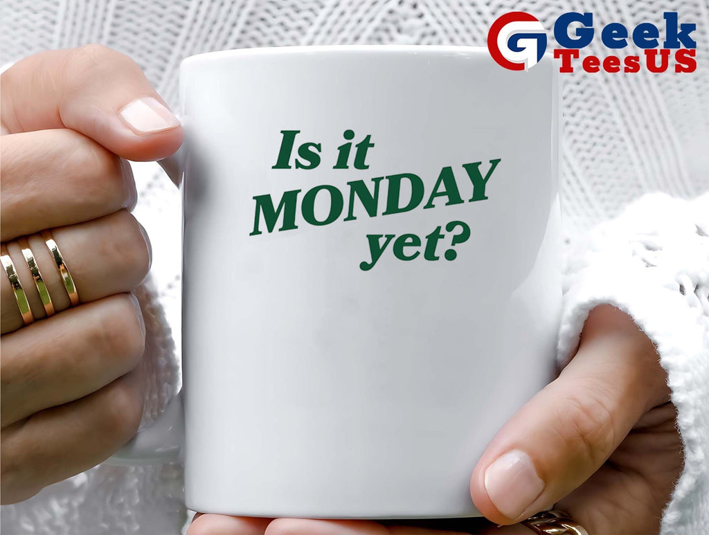 Is it Monday yet shirt Unisex , , , Long Sleeve Tee