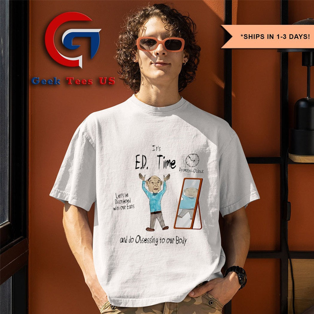 It’s ed time let’s be disordered with our eats and do obsessing to our body shirt Unisex , , , Long Sleeve Tee