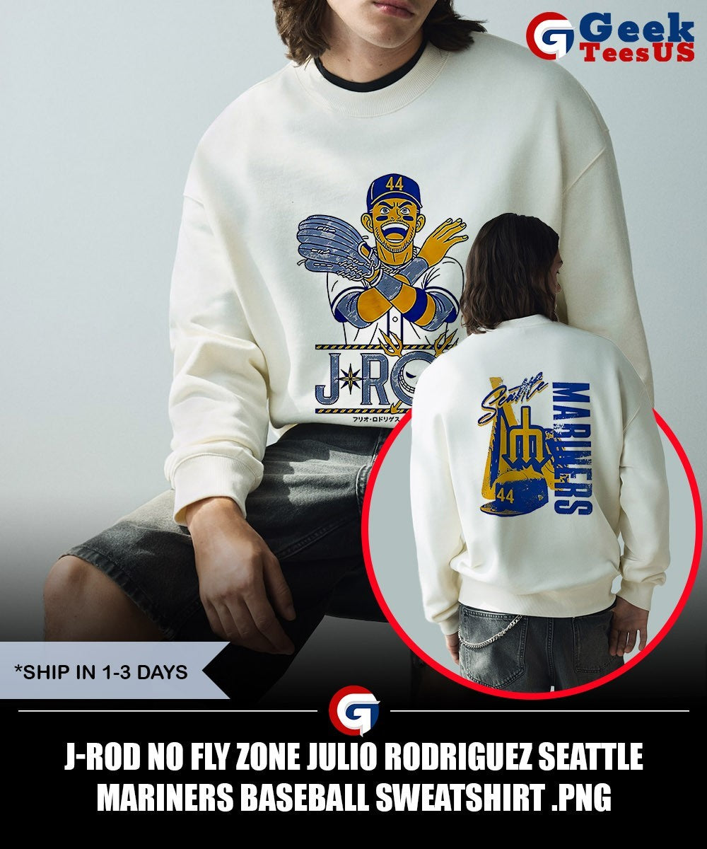J-Rod No Fly Zone Julio Rodriguez Seattle Mariners baseball shirt Unisex , , , Long Sleeve Tee