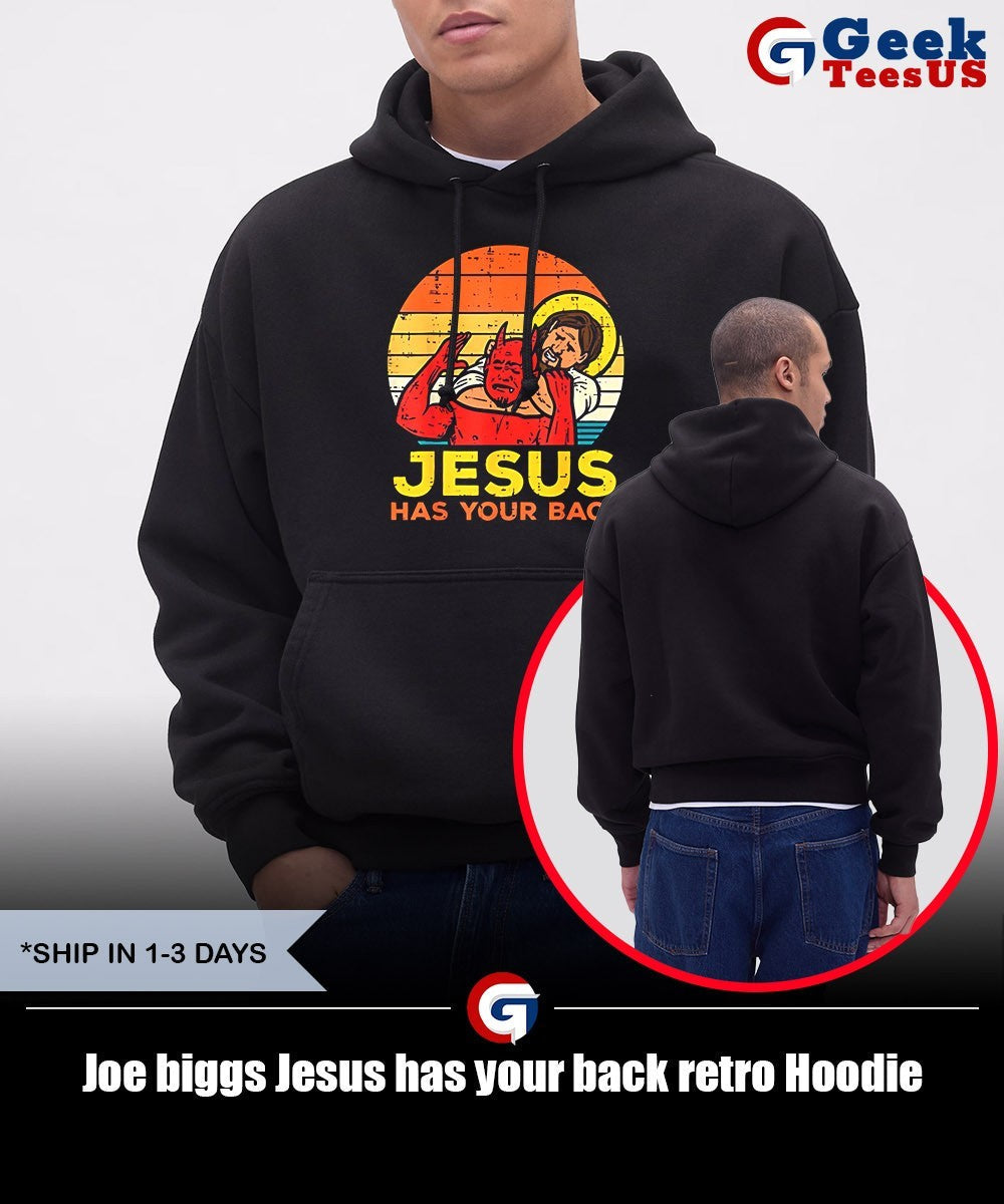 Joe biggs Jesus has your back retro shirt Unisex , , , Long Sleeve Tee