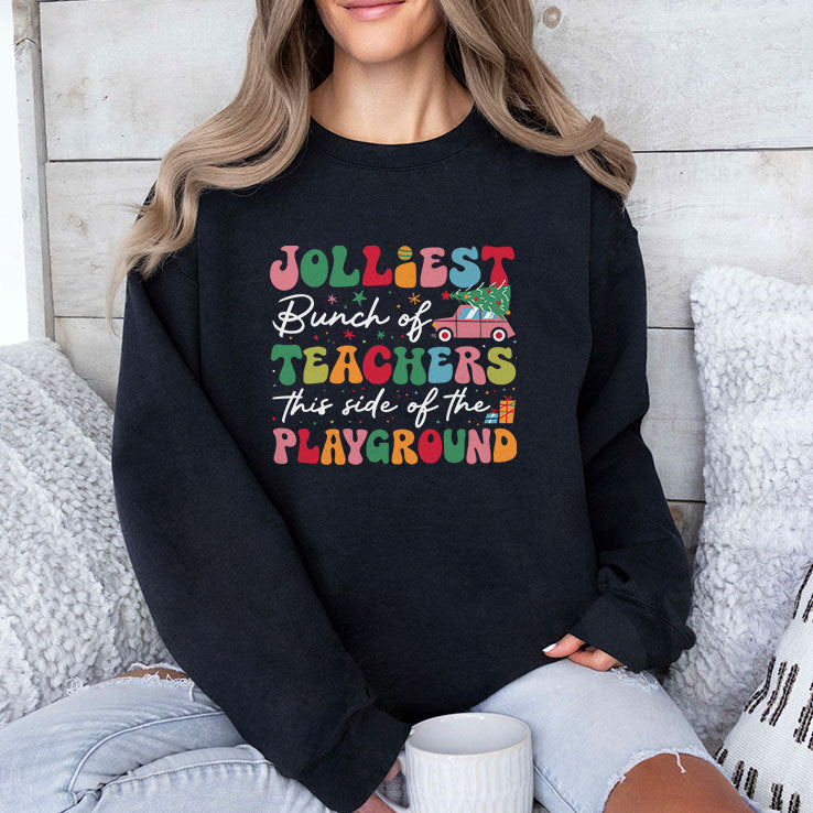 Jolliest Bunch Of Teachers This Side Of The Playground Christmas Shirt