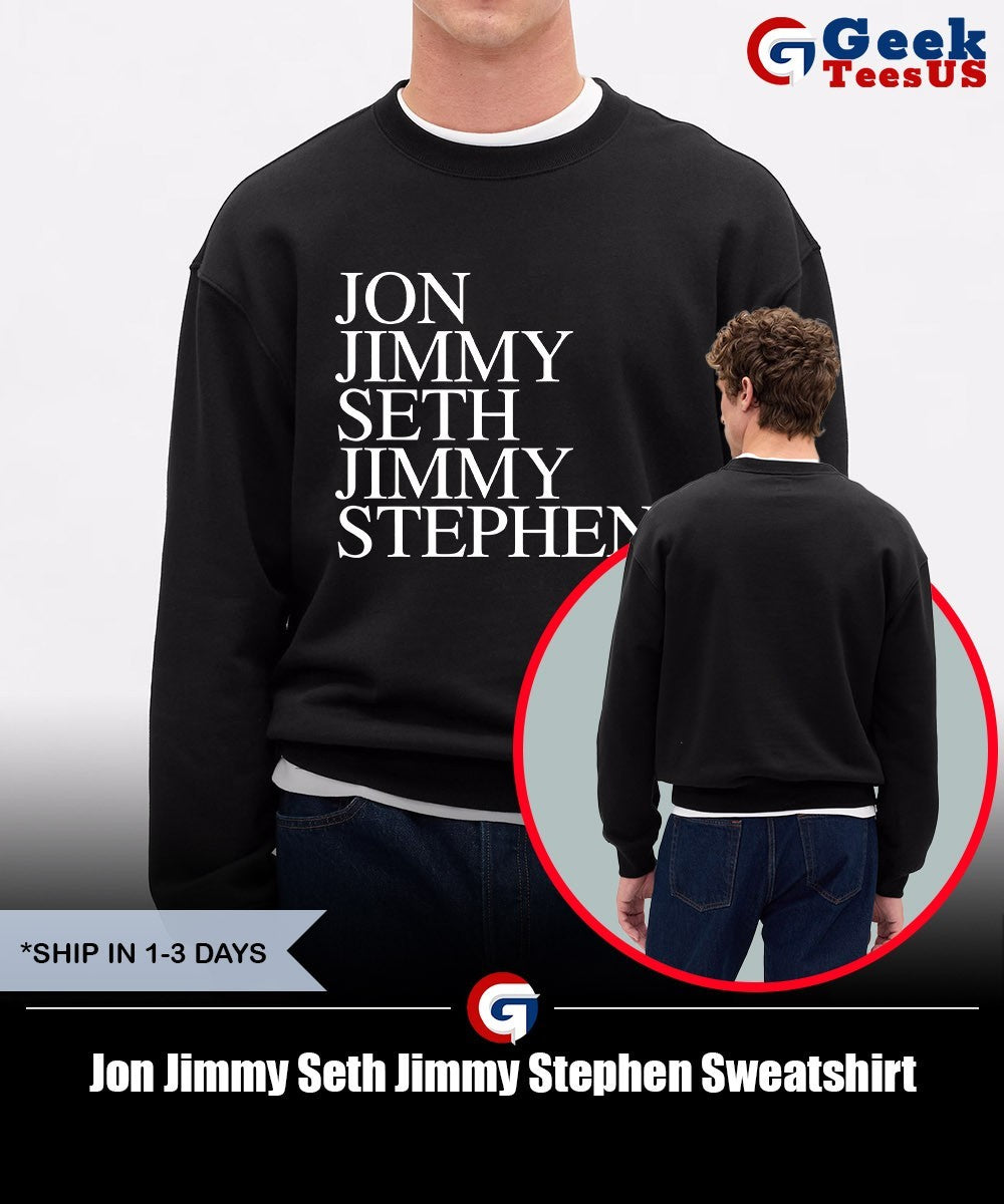 Jon Jimmy Seth Jimmy Stephen shirt Unisex , , , Long Sleeve Tee