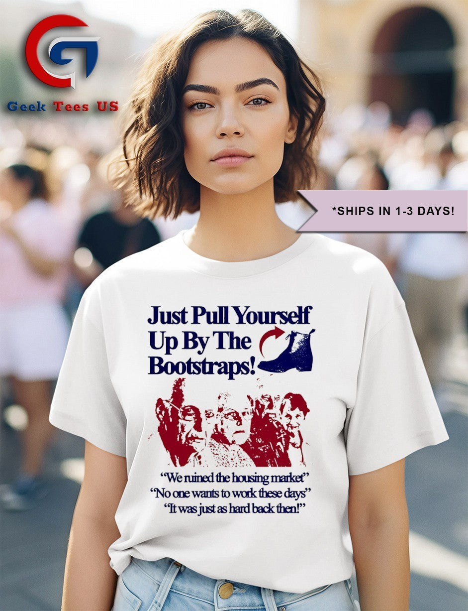 Just pull yourself up by the bootstraps shirt Unisex , , , Long Sleeve Tee