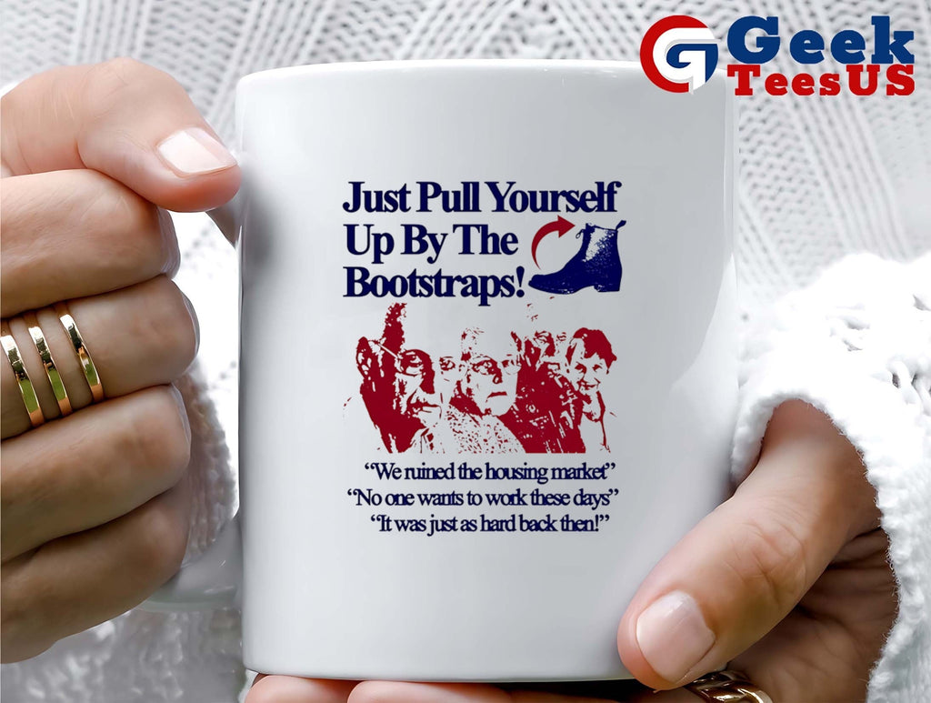 Just pull yourself up by the bootstraps shirt Unisex , , , Long Sleeve Tee