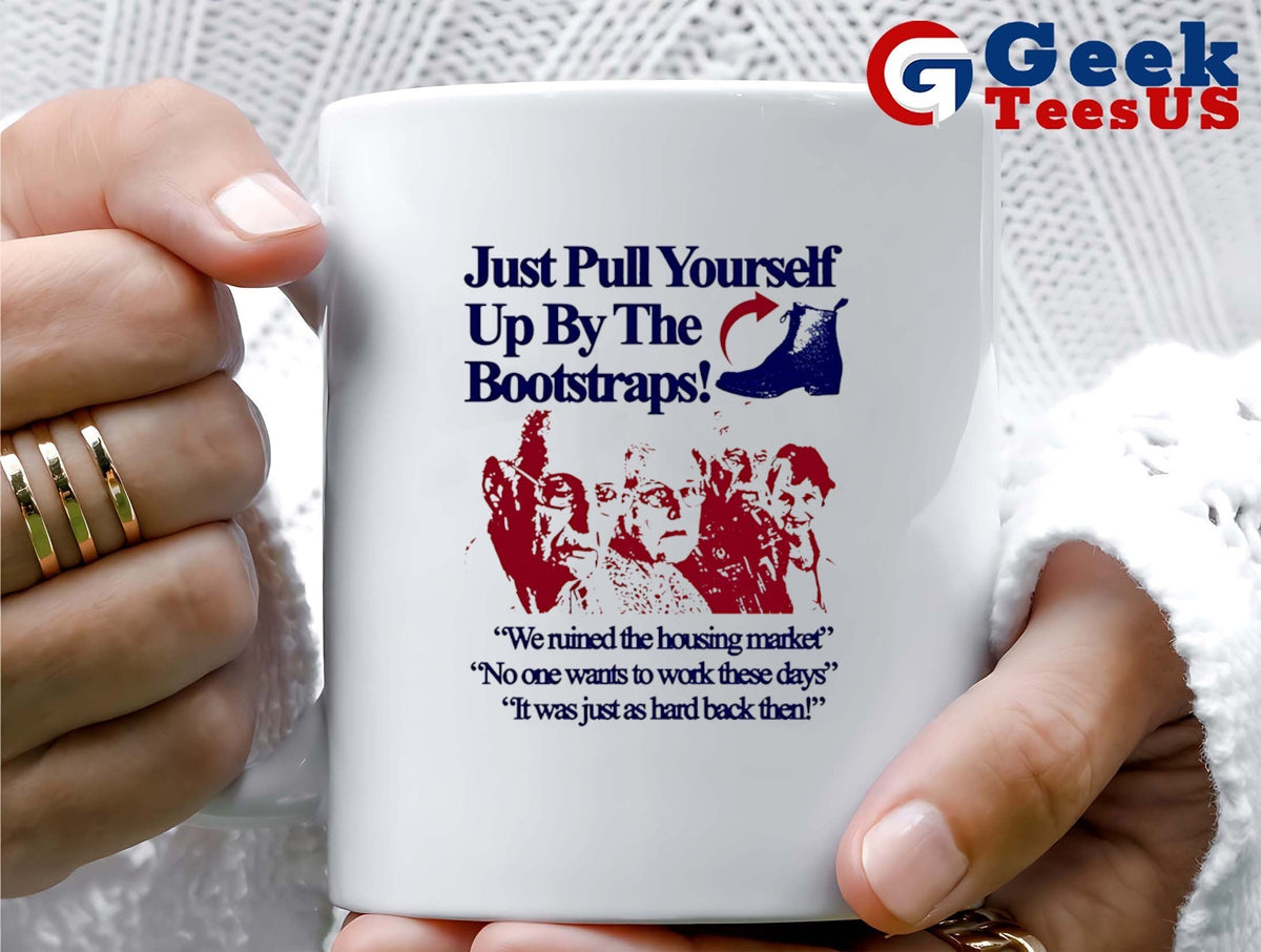 Just pull yourself up by the bootstraps shirt Unisex , , , Long Sleeve Tee