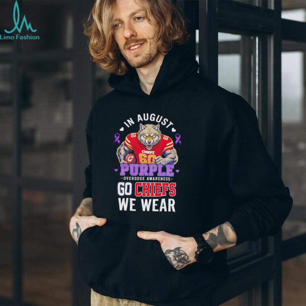 Kansas City Chiefs In August We Wear Purple Overdose Awareness shirt