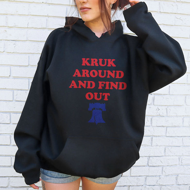 Kruk Around And Find Out John Kruk T Shirt