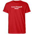 Leave Chappell Alone Shirt