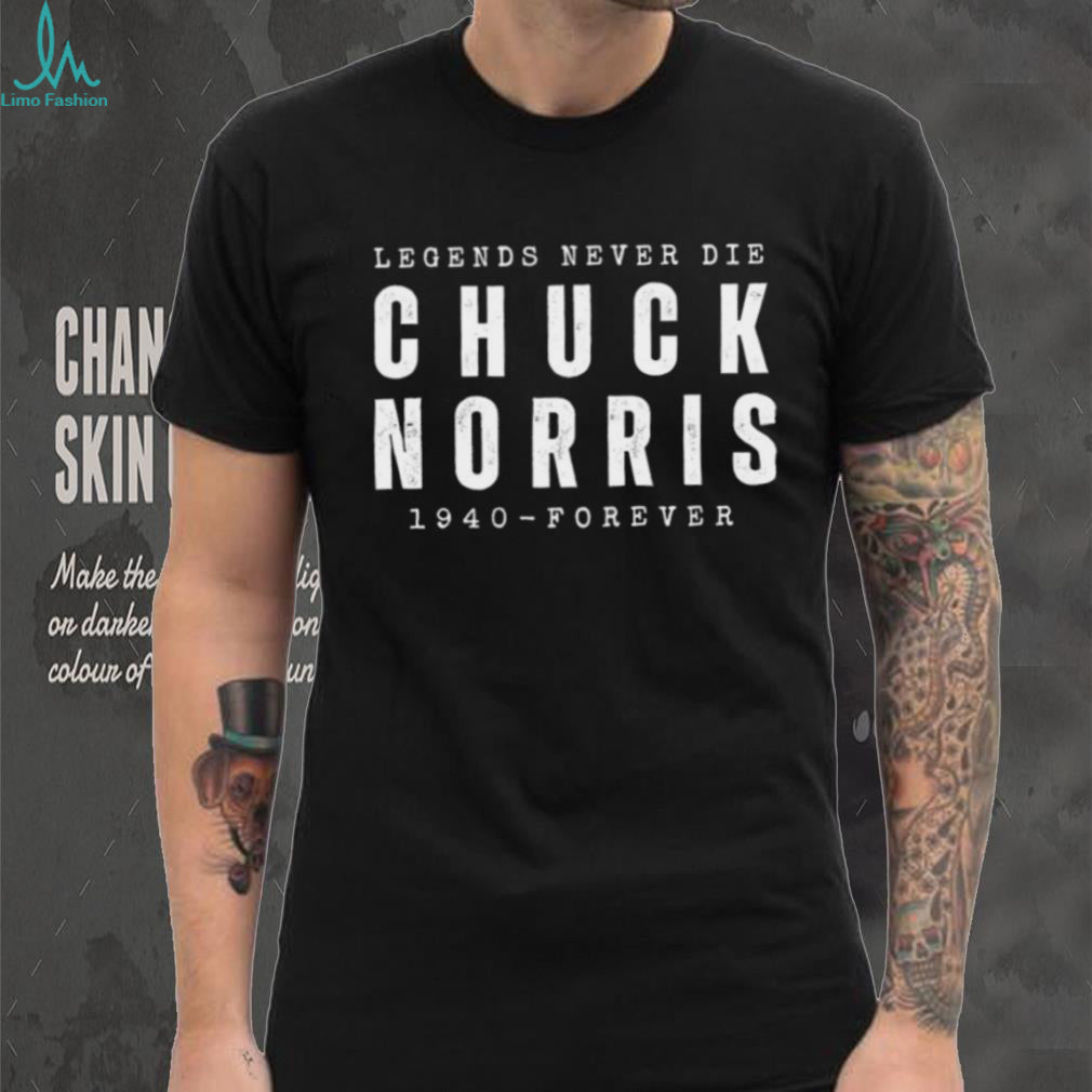 Legends Never Die Chuck Norris 1940 Forever Tribute T Shirt
