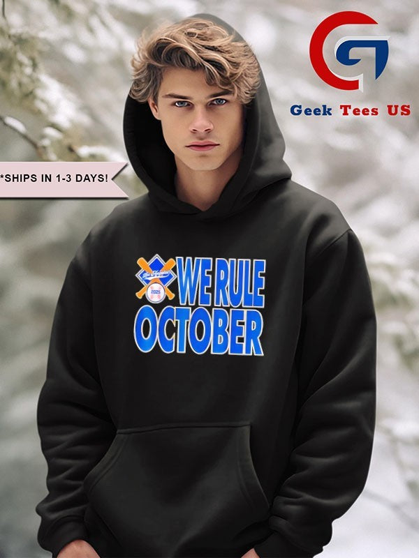 Los Angeles Dodgers We Rule October 2025 shirt Unisex , , , Long Sleeve Tee