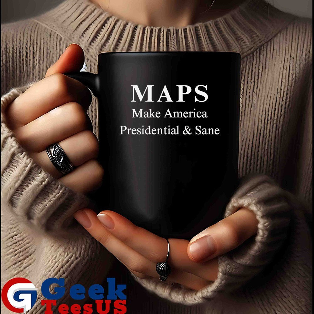 MAPS Make America President and Sane shirt Unisex , , , Long Sleeve Tee