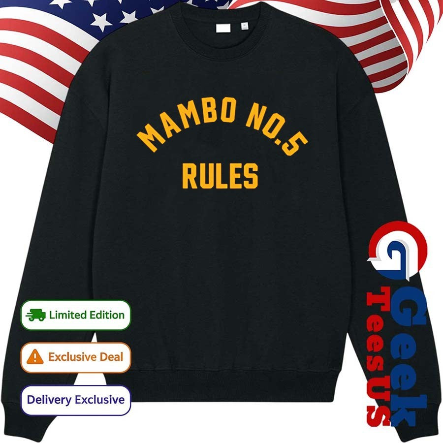 Mambo no 5 rules shirt Unisex , , , Long Sleeve Tee