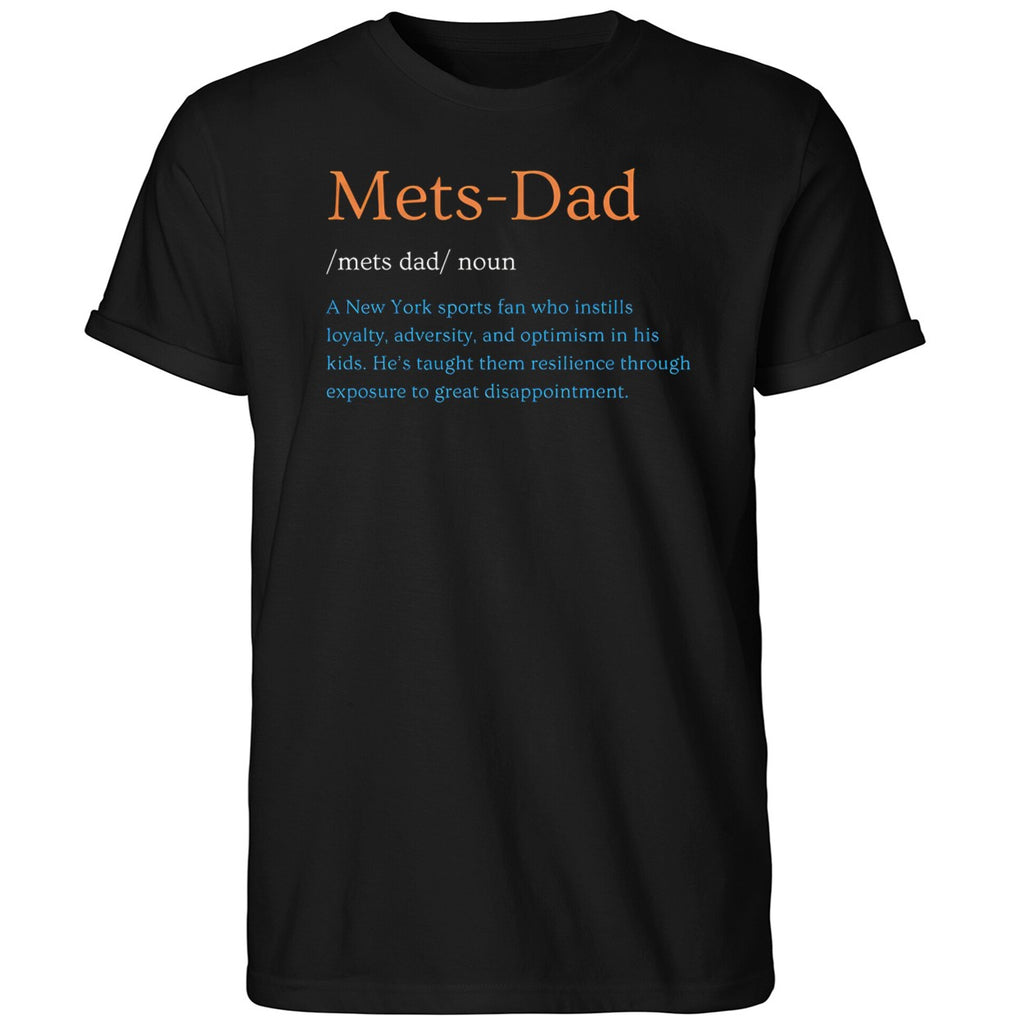 Mets Fan Noun New York Sports Fan Taught Loyalty Shirt